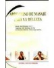 LB. ARTE CHINO DE MASAJE PARA LA BELLEZA