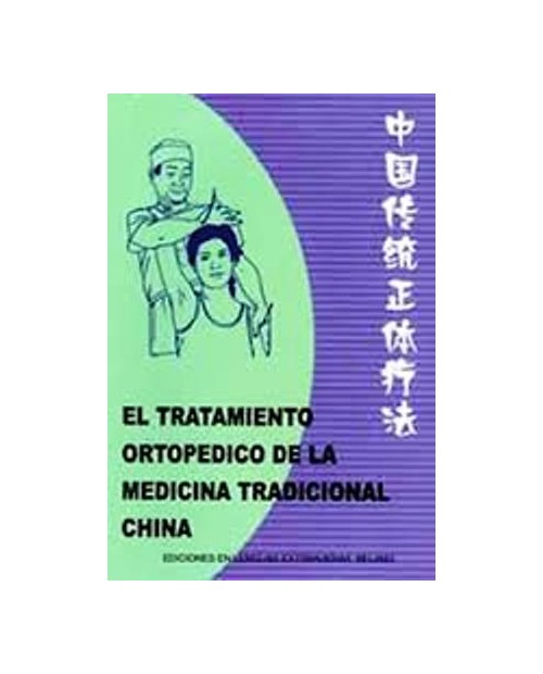 LB. TRATAMIENTO ORTOPEDICO MEDICINA TRA. CHINA