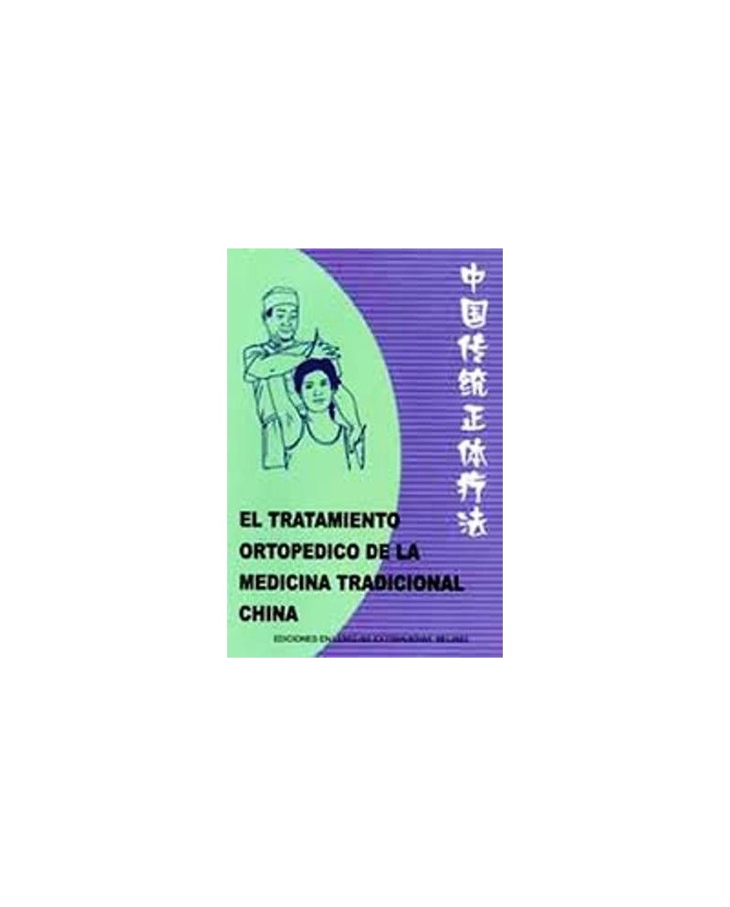 LB. TRATAMIENTO ORTOPEDICO MEDICINA TRA. CHINA